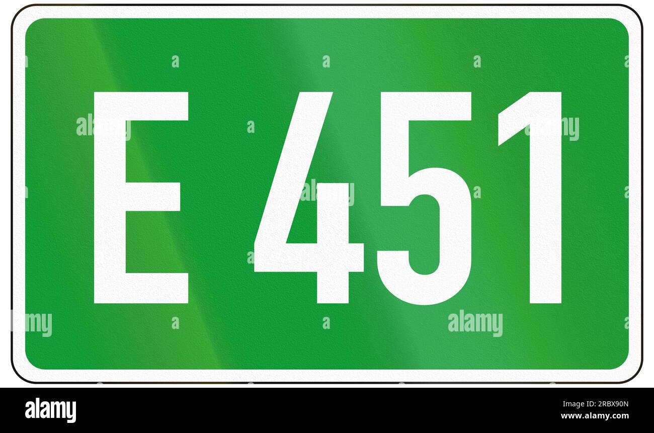 European road number sign for E451 Stock Photo - Alamy