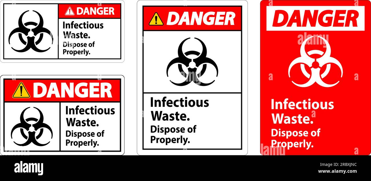 Biohazard Danger Label Infectious Waste, Dispose Of Properly Stock