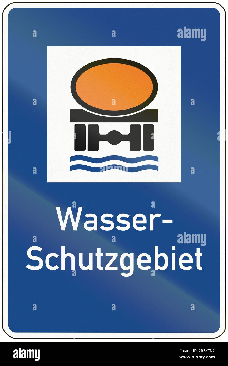 German traffic sign prohibiting thoroughfare of vehicles transporting goods dangerous to water reserves. Wasserschutzgebiet means water protection are Stock Photo