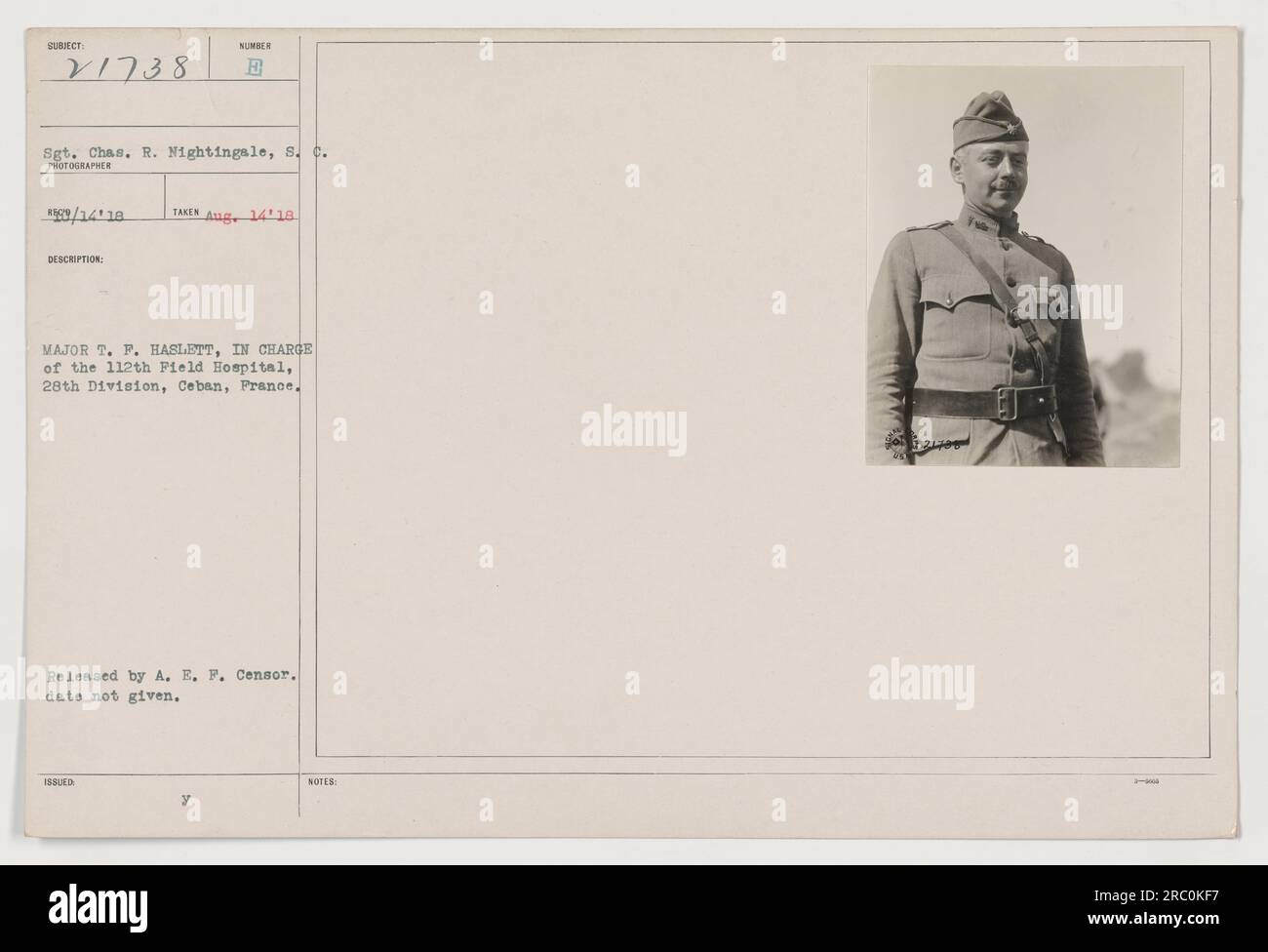 Sergeant Charles R. Nightingale of the Signal Corps is depicted in this photograph. The image was taken on August 14, 1918, and shows Major T. F. Haslett, who was in charge of the 112th Field Hospital, 28th Division, Ceban, France. This photograph was released by the American Expeditionary Forces (A.E.F.) Censor, although the specific date of release is unknown. Stock Photo