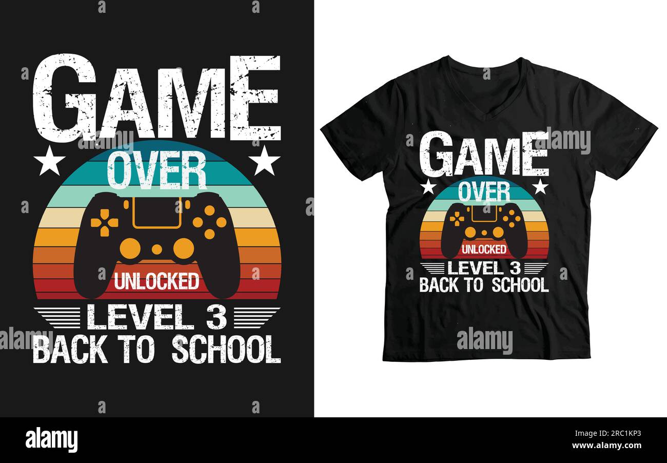 Game over Unlocked level 3 Back to school Funny game lover t-shirt Design Stock Vector