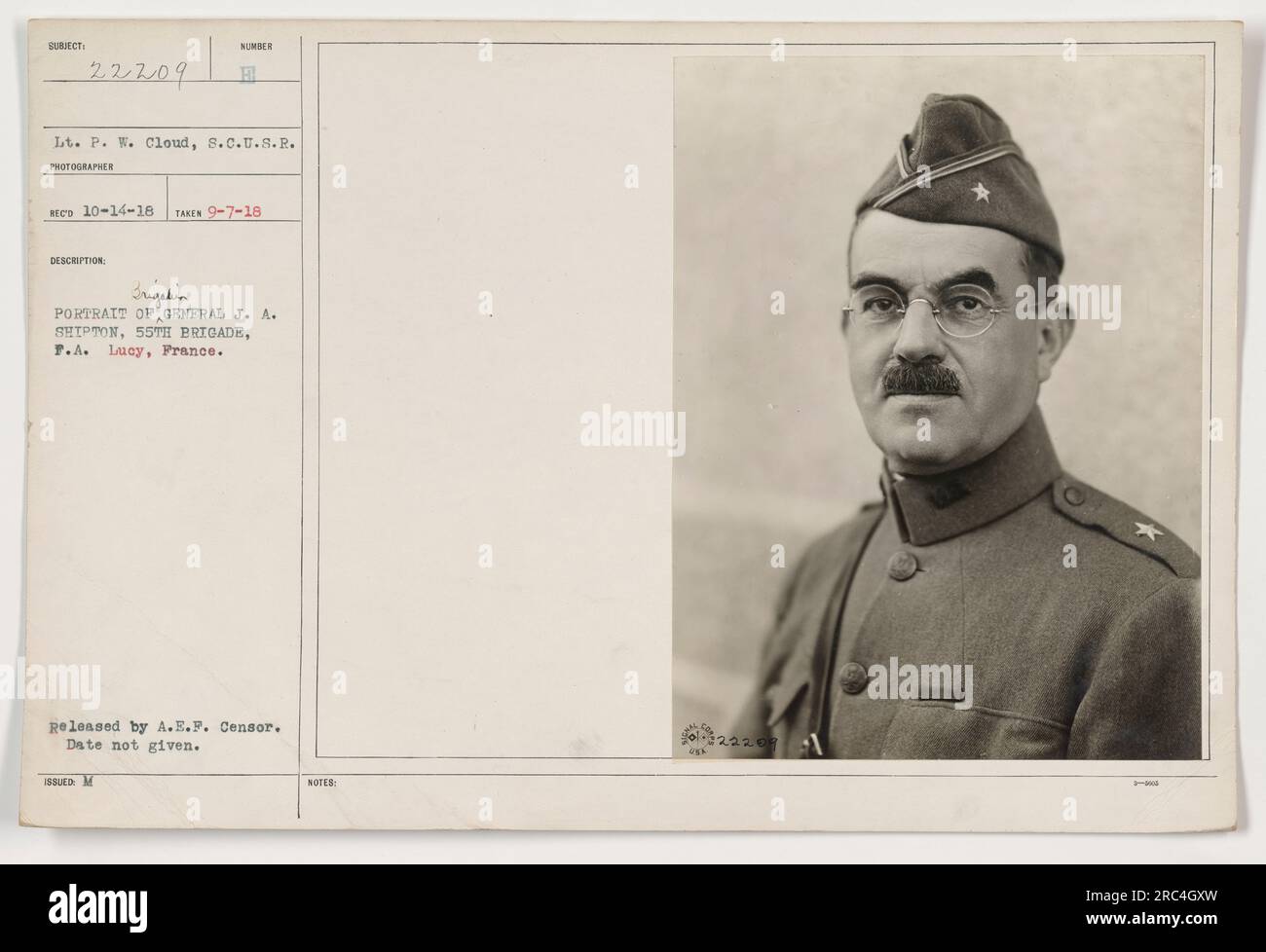 Portrait of General J.A. Shipton of the 55th Brigade, F.A. (Field Artillery) in Lucy, France during World War One. The photograph was taken on September 7, 1918 by Lt. P.W. Cloud of the S.C.U.S.R. (Signal Corps United States Regulars). The image was released by the A.E.F. (American Expeditionary Forces) Censor. Stock Photo