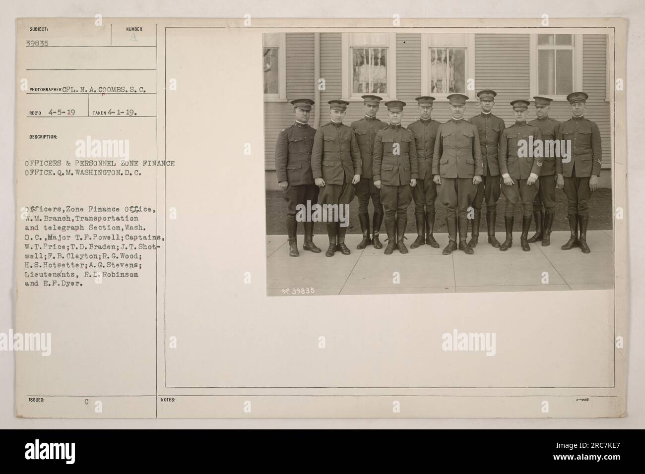 Photograph taken on April 1, 1919, by CPL. M.A. Coombs. The image shows surgical officers and personnel at the Zone Finance Office, located in Washington, D.C. The officers include Major T.F. Powell, Captains W.T. Price, T.D. Braden, J.T. Shotwell, F.B. Clayton, R.G. Wood, H.S. Hotsetter, A.G. Stevens, Lieutenants R.D. Robinson, and E.P. Dyer. This photograph was issued under C Notes 39835. Stock Photo