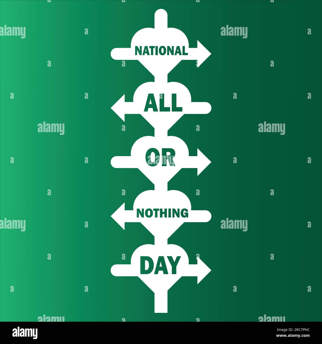 National All Or Nothing Day. Holiday concept. Template for background, banner, card, poster with text inscription. Vector illustration Stock Vector