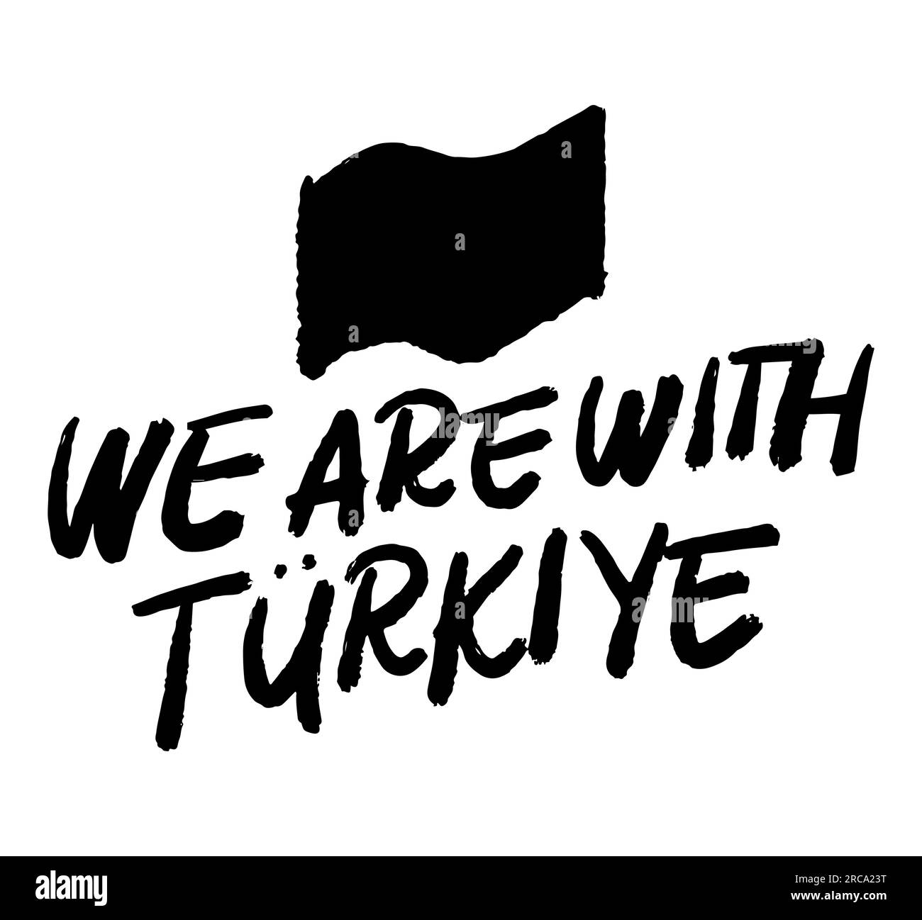 Black silhouette of typography of We Are With Turkiye, help and support turkey text Stock Vector