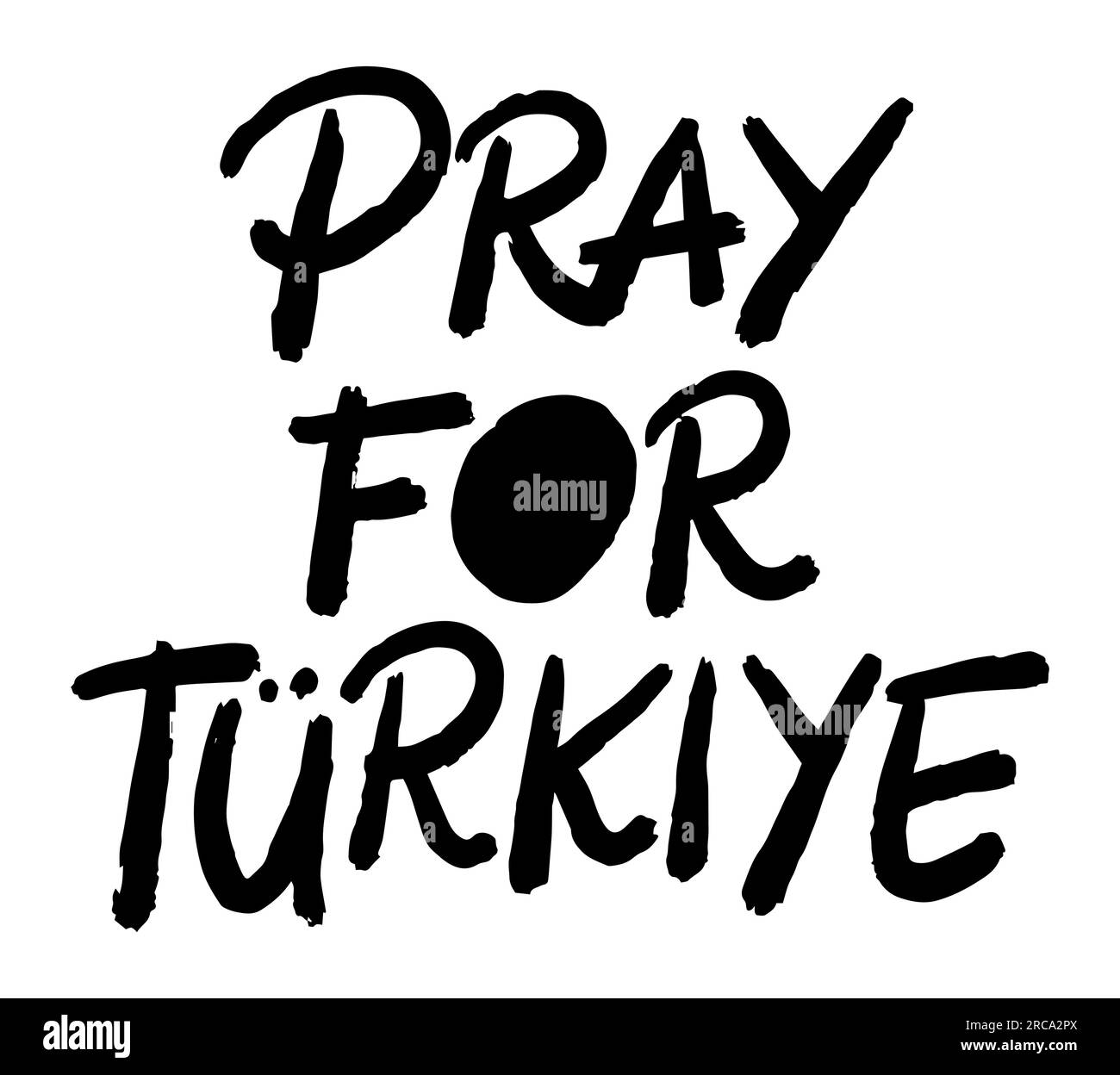 Pray for Turkey quote typography, Font text, vector illustration isolated on white background, Turkiye, Awareness message Stock Vector