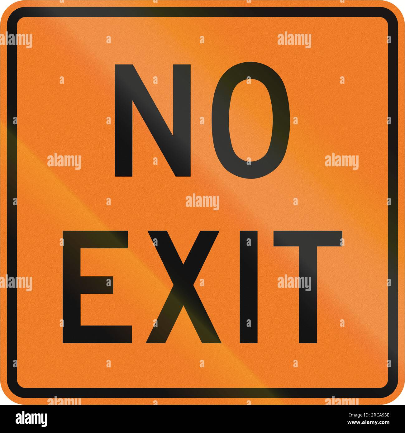 Temporary road sign in Canada No Exit. This sign is used in Ontario