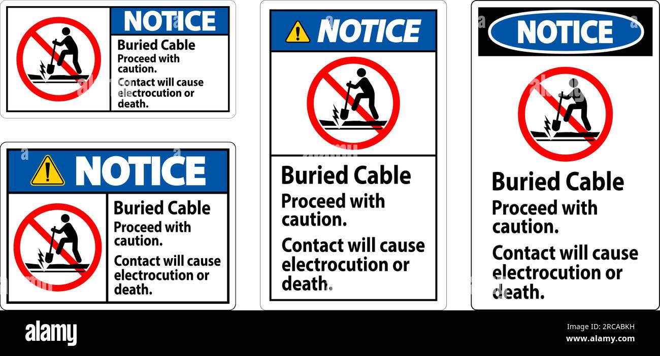 Notice Sign Buried Cable, Proceed With Caution, Contact Will Cause Electrocution Or Death Stock Vector