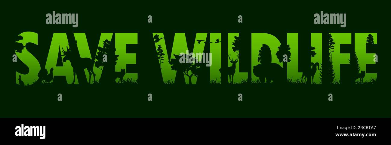 Save wildlife banner. Silhouettes of forest animals and birds, trees and grass vector nature landscape. Double exposition wild bear, ducks, deer and wolf, elk, fox, rabbit or hare, grouse and goat Stock Vector
