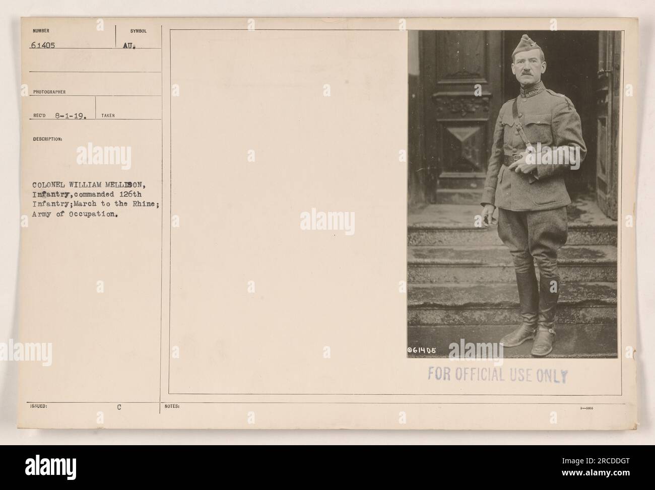 Colonel William Mellison, an Infantry commander, is seen in this photograph taken during the March to the Rhine as part of the Army of Occupation during World War One. This photo bears the description symbol issued by the military and was taken by photographer B-1-19. This photo, numbered 061405, is labeled for official use only. Stock Photo