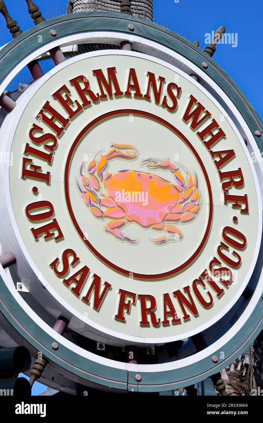 Fisherman's Wharf sign, San Francisco, California, USA, North America ...