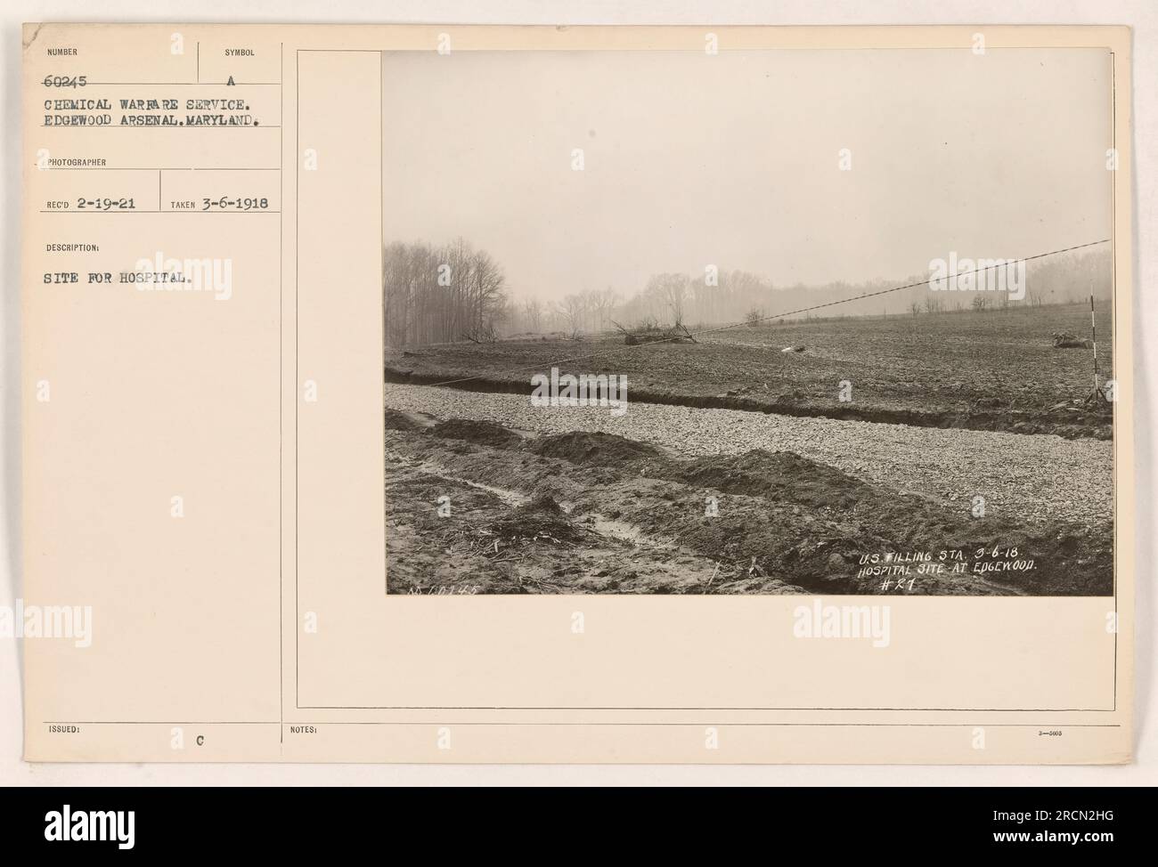 Chemical Warfare Service hospital site at Edgewood Arsenal, Maryland. Photograph taken on March 6, 1918. The hospital with symbol number 60245 was a designated site for treating patients affected by chemical warfare during World War I. Additional notes mention Selings 3, Filling 3TA, and plans for the hospital site at Edgewood. Stock Photo