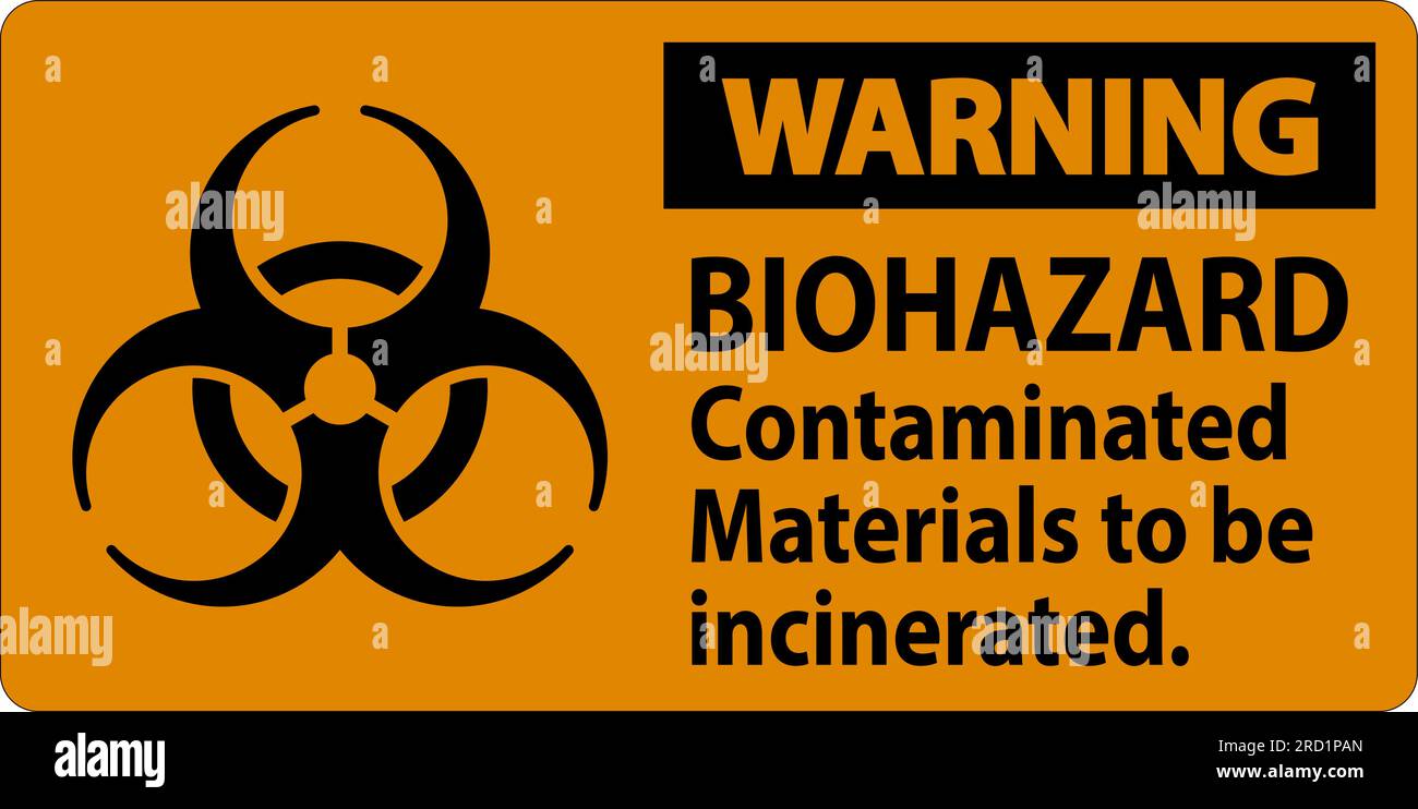 Biohazard Warning Label Biohazard Contaminated Materials To Be