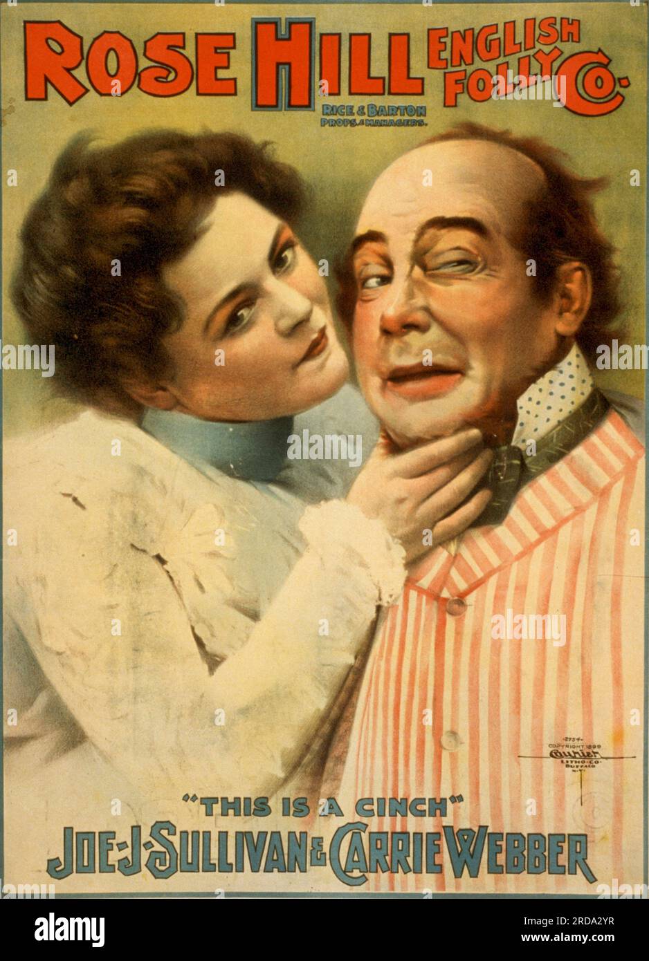 This is Cinch Joe J. Sullivan and Carrie Webber Performing Arts for Poster Rose Hill English Folly Co. 1899 Stock Photo