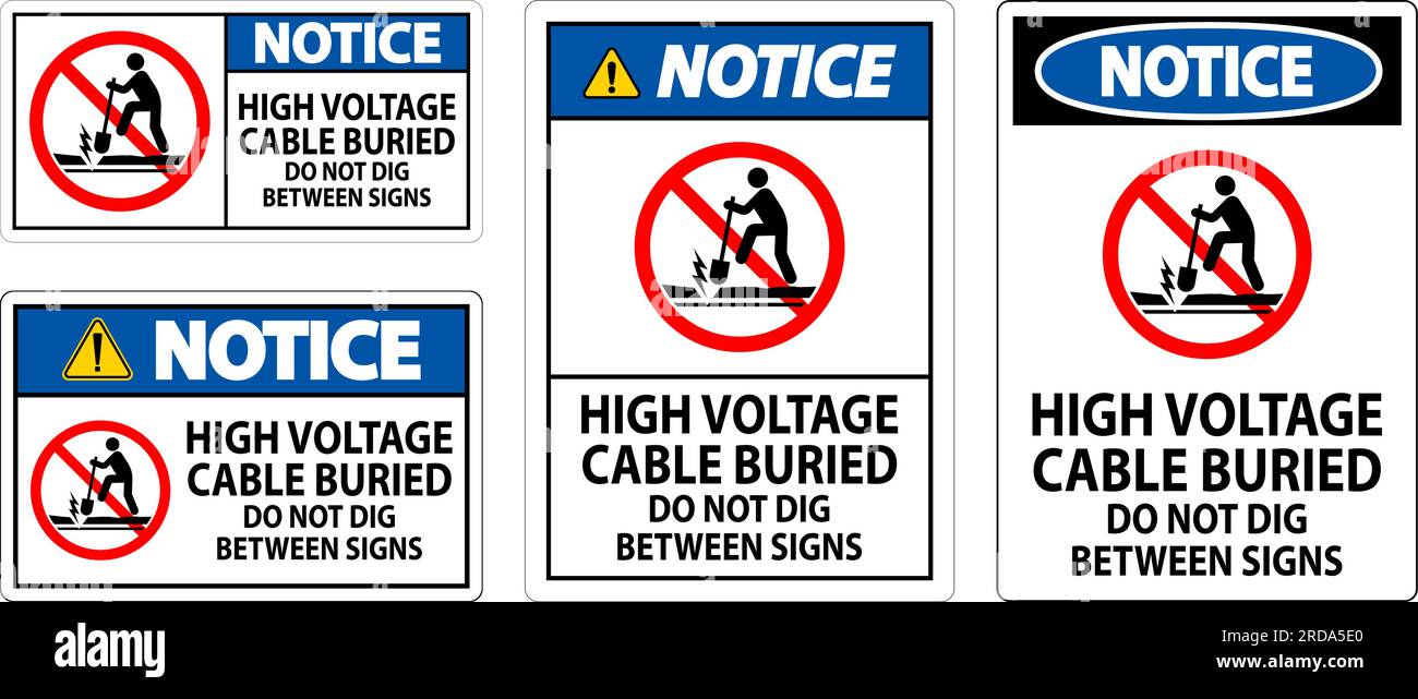 Notice Sign High Voltage Cable Buried. Do Not Dig Between Sign Stock ...
