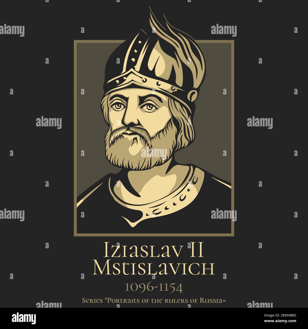Portrait of the rulers of Russia. Iziaslav II Mstislavich (1096-1154) was a prince from the Monomakhovichi, holding the title of Grand Prince of Kiev Stock Vector