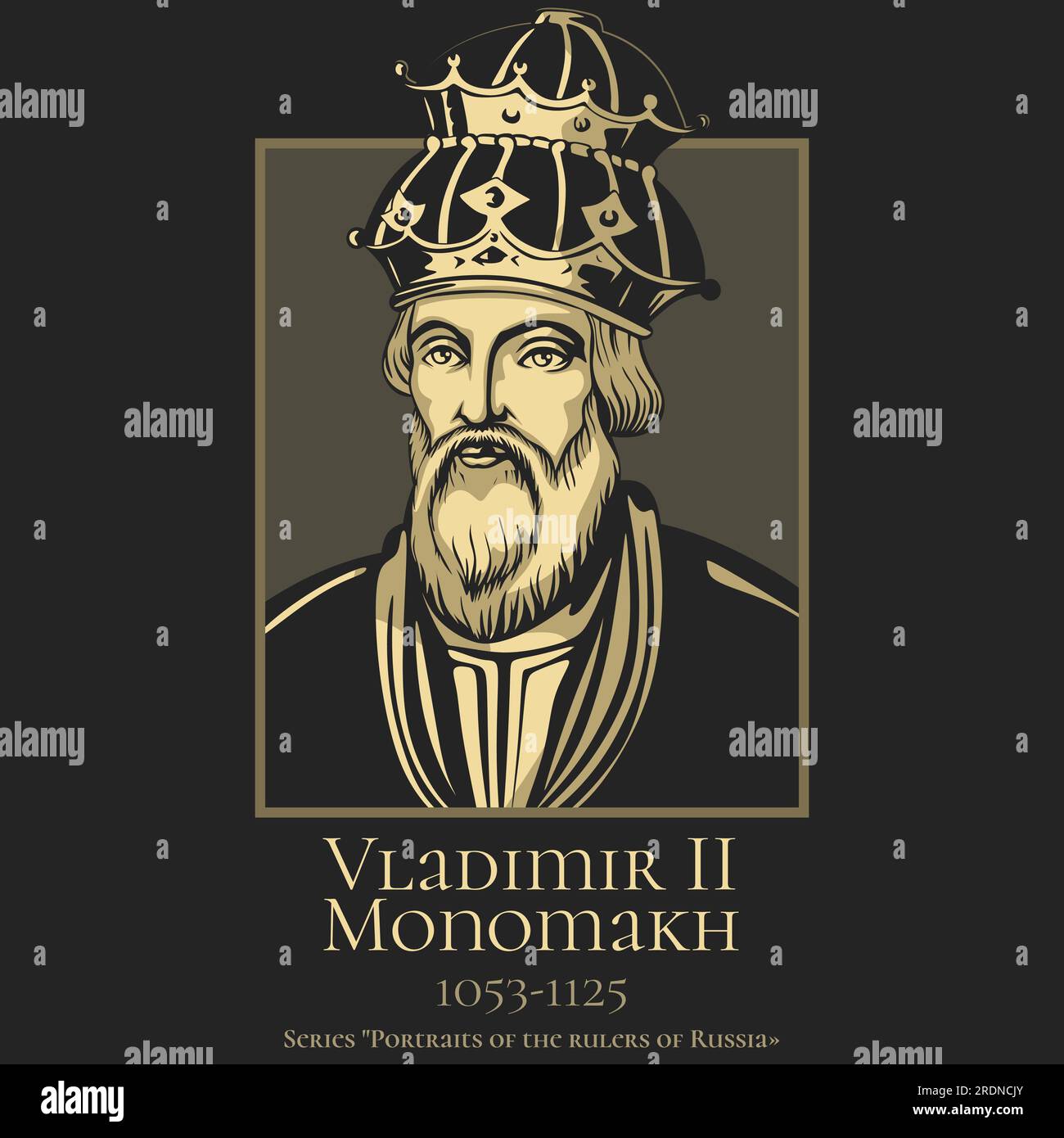 Portrait of the rulers of Russia. Vladimir II Monomakh (1053-1125) reigned as Grand Prince of the Medieval Rus from 1113 to 1125. Stock Vector