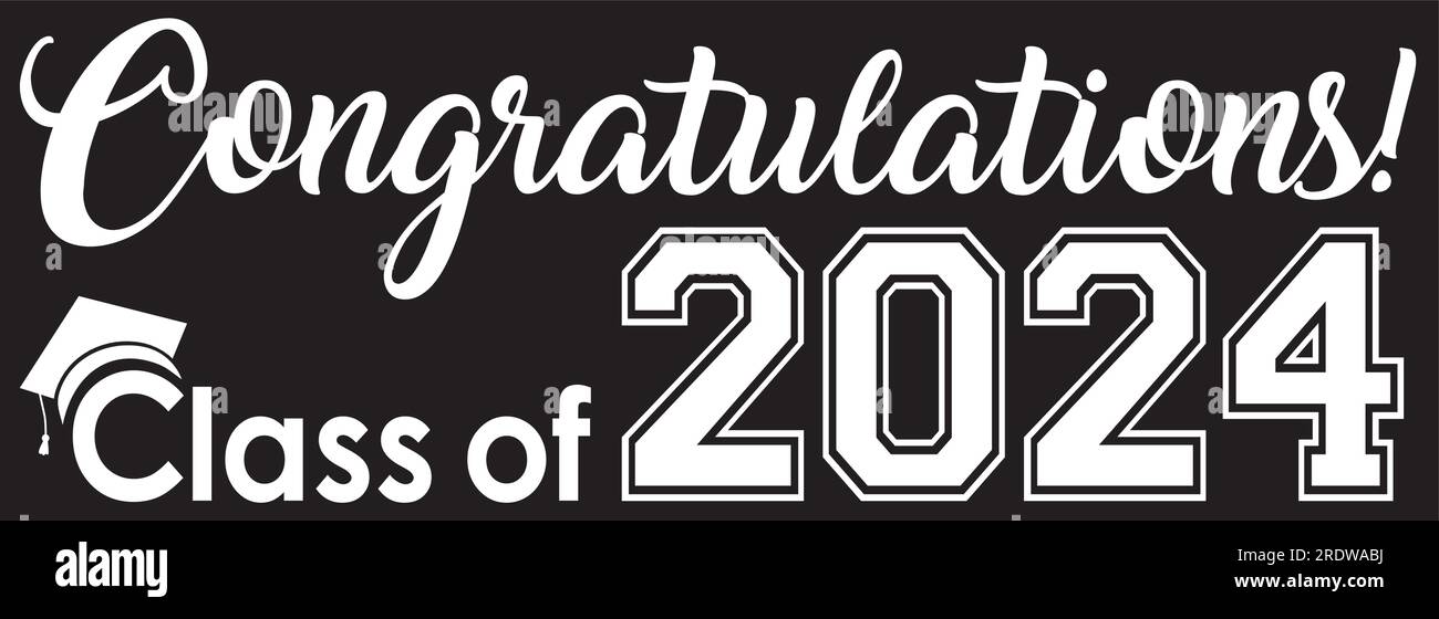 Congratulations Class of 2024 Banner Back Background Graphic Stock
