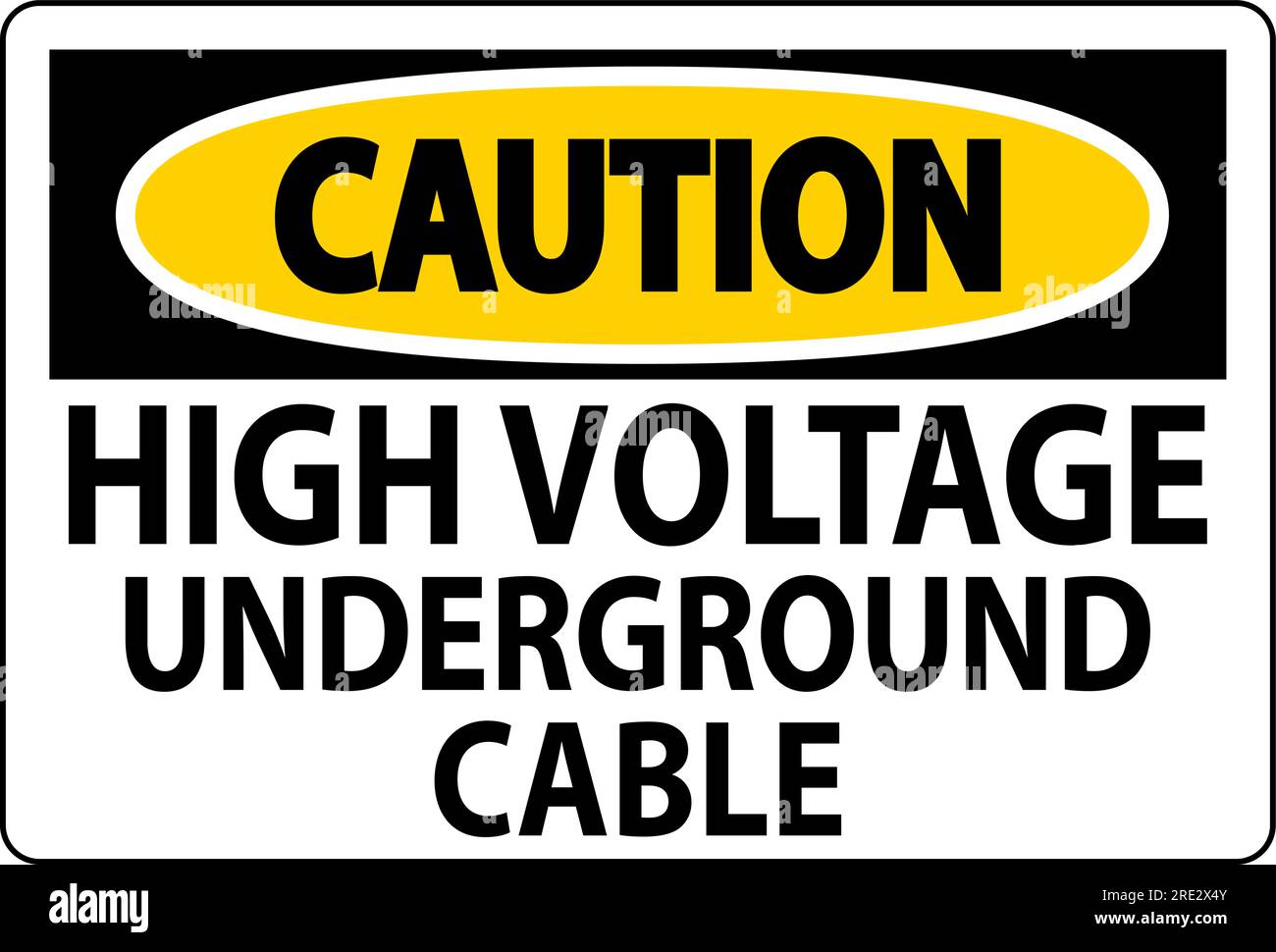 Caution Sign High Voltage Underground Cable Stock Vector