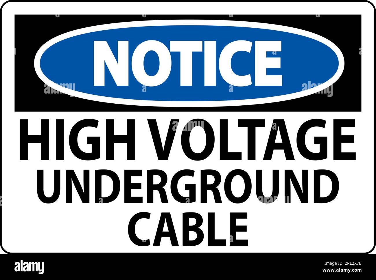 Notice Sign High Voltage Underground Cable Stock Vector