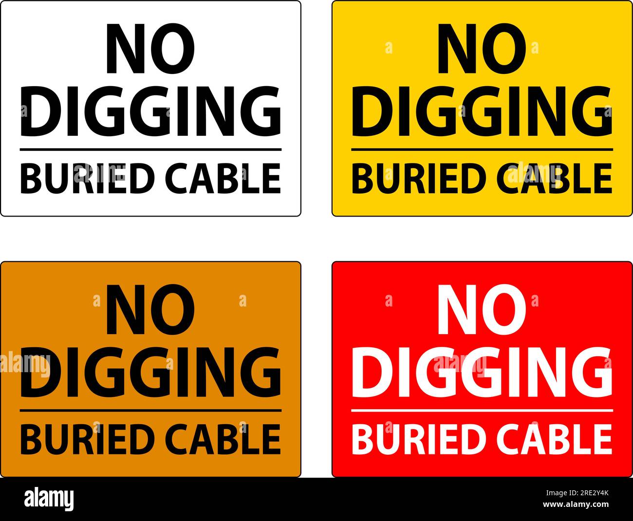No Digging Sign, Buried Cable Sign Stock Vector