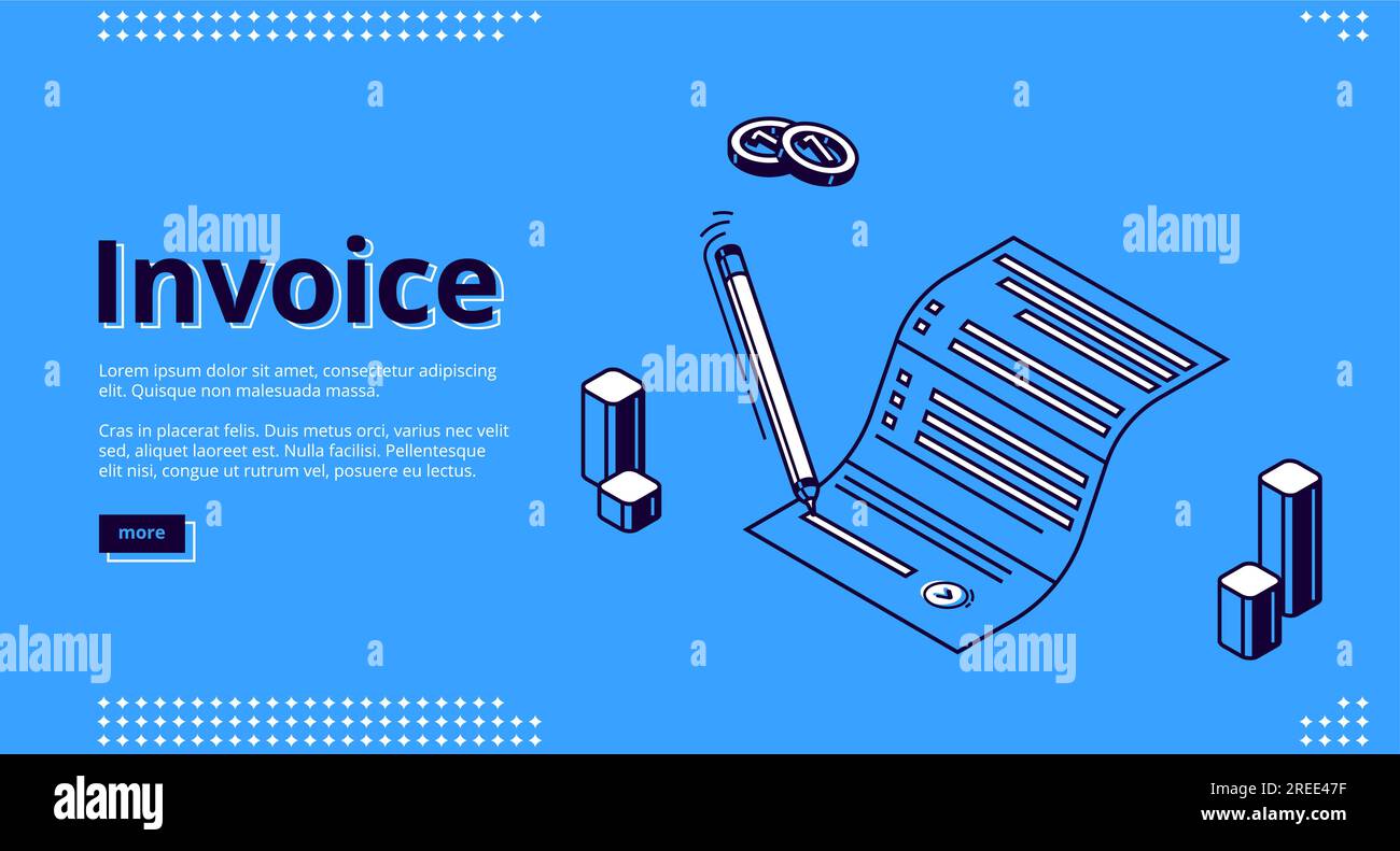 Invoice isometric landing page. Pen signing paper bill for tax or service payment on blue background. Shopping, banking, accounting paycheck, fee document sign process, 3d vector line art web banner Stock Vector