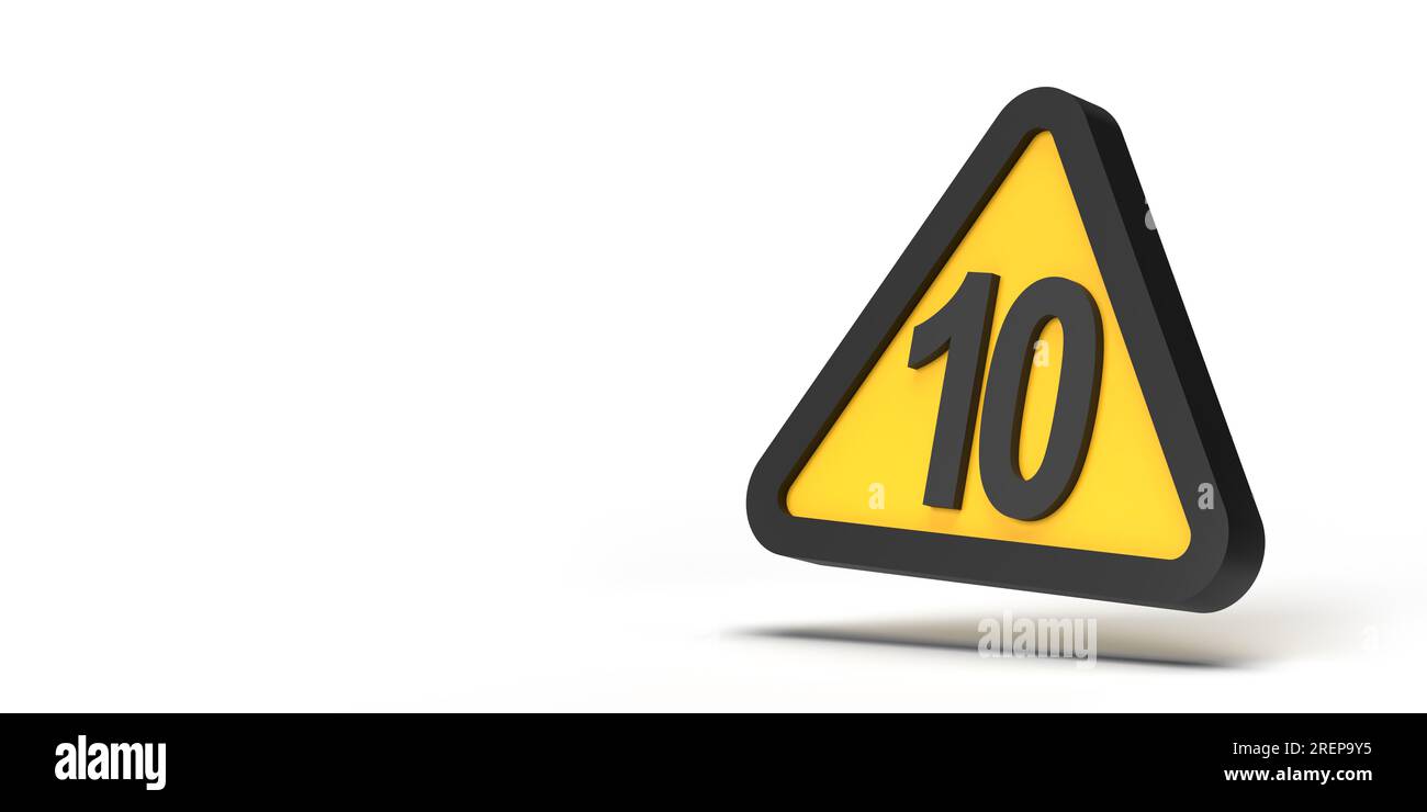 Caution concept Warning triangle sign with Number 10 symbol on framed