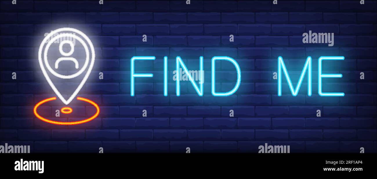 Find me neon sign Stock Vector Image & Art - Alamy