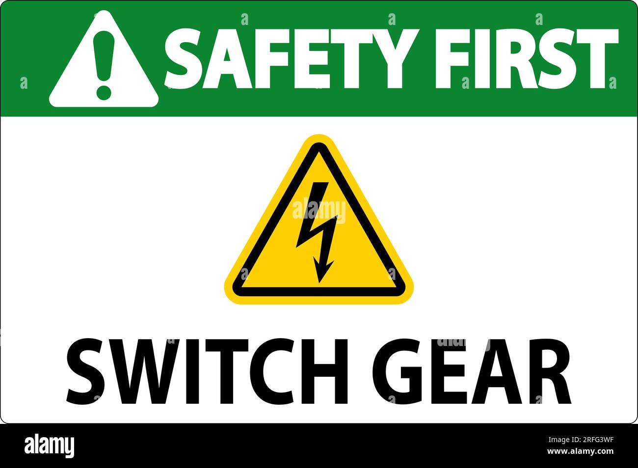 Safety First Sign, Switch Gear Sign Stock Vector Image & Art Alamy