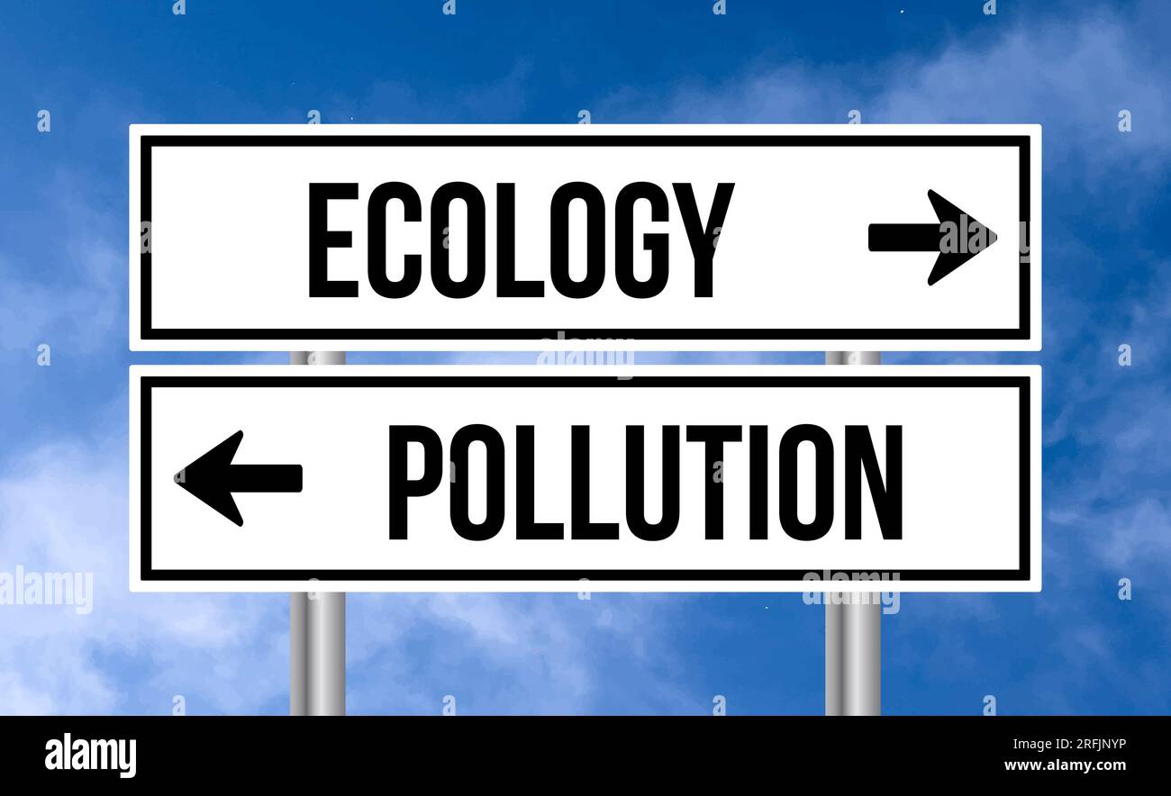 Ecology or pollution road sign on sky background Stock Photo - Alamy
