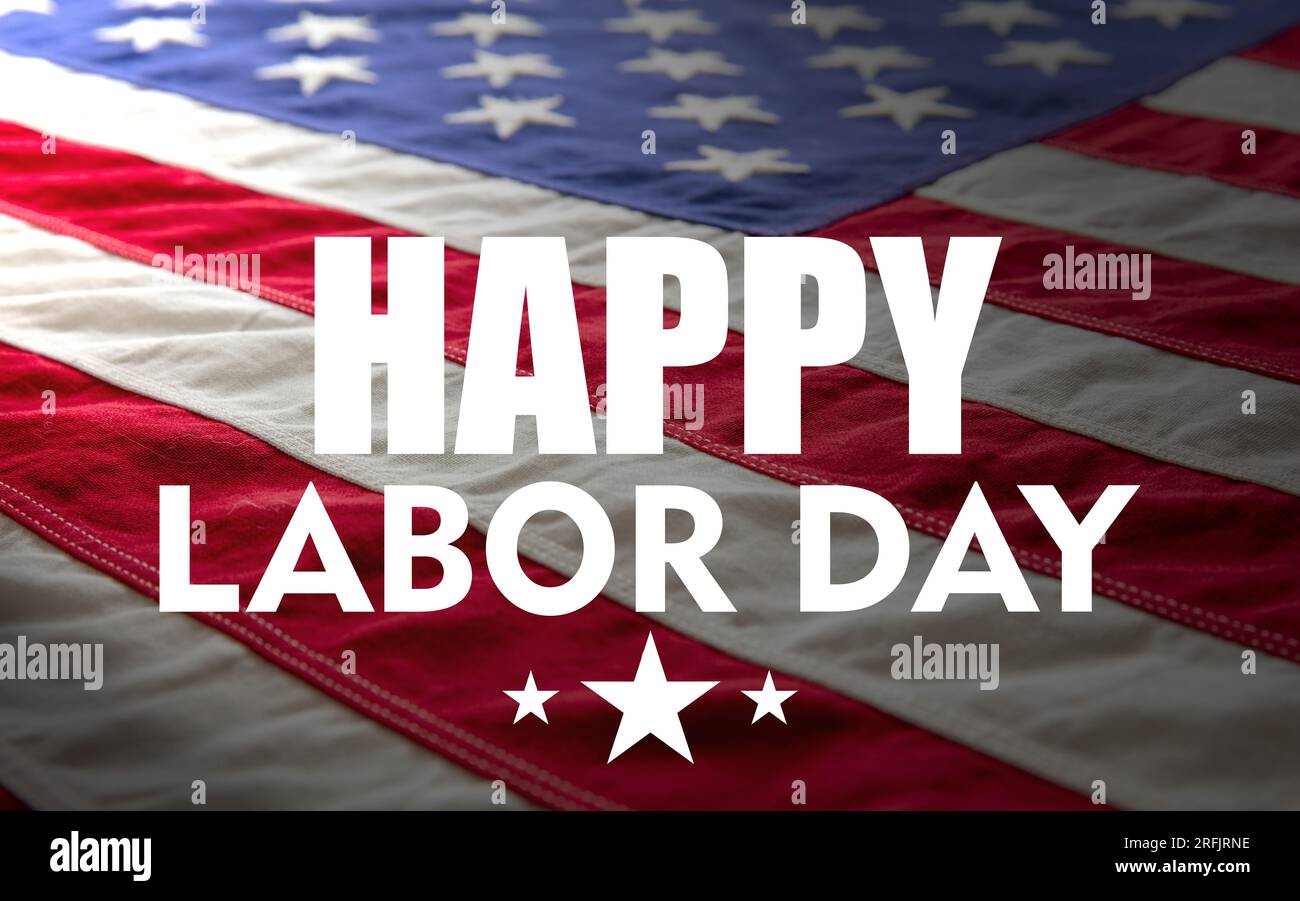 Happy Labor Day text on US America flag background, Labour day celebration Stock Photo