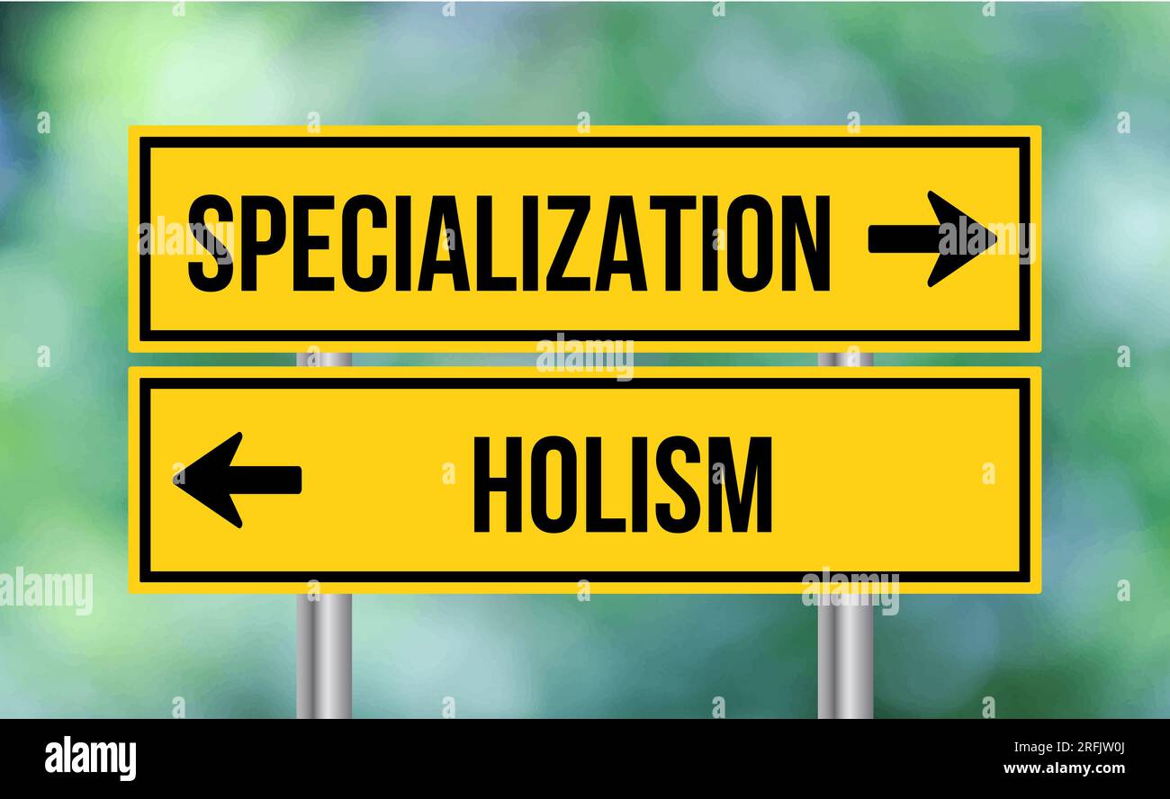 Specialization or holism road sign on blur background Stock Photo