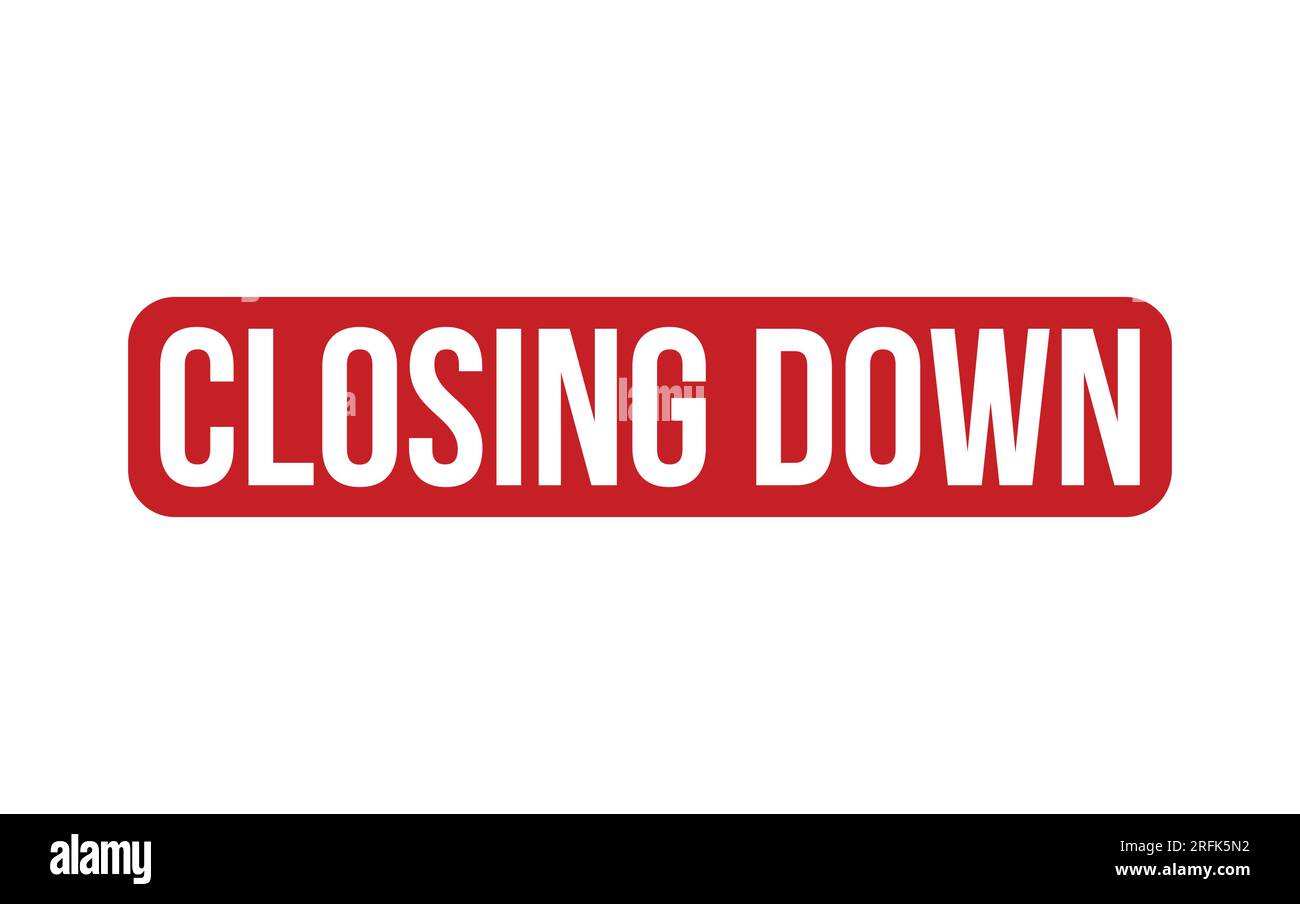 Red Closing down Rubber Stamp Seal Vector Stock Vector Image & Art - Alamy
