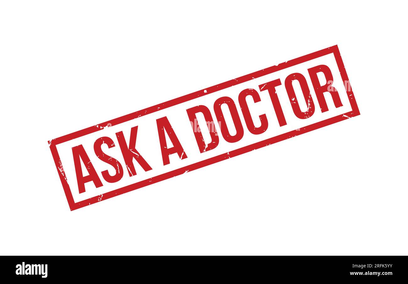 Red Ask a Doctor Rubber Stamp Seal Vector Stock Vector Image & Art - Alamy