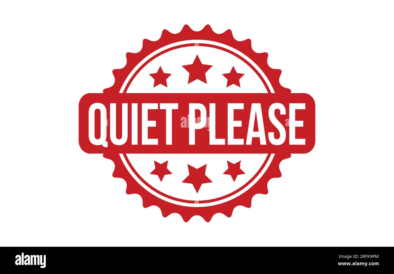 Quiet Please rubber grunge stamp seal vector Stock Vector