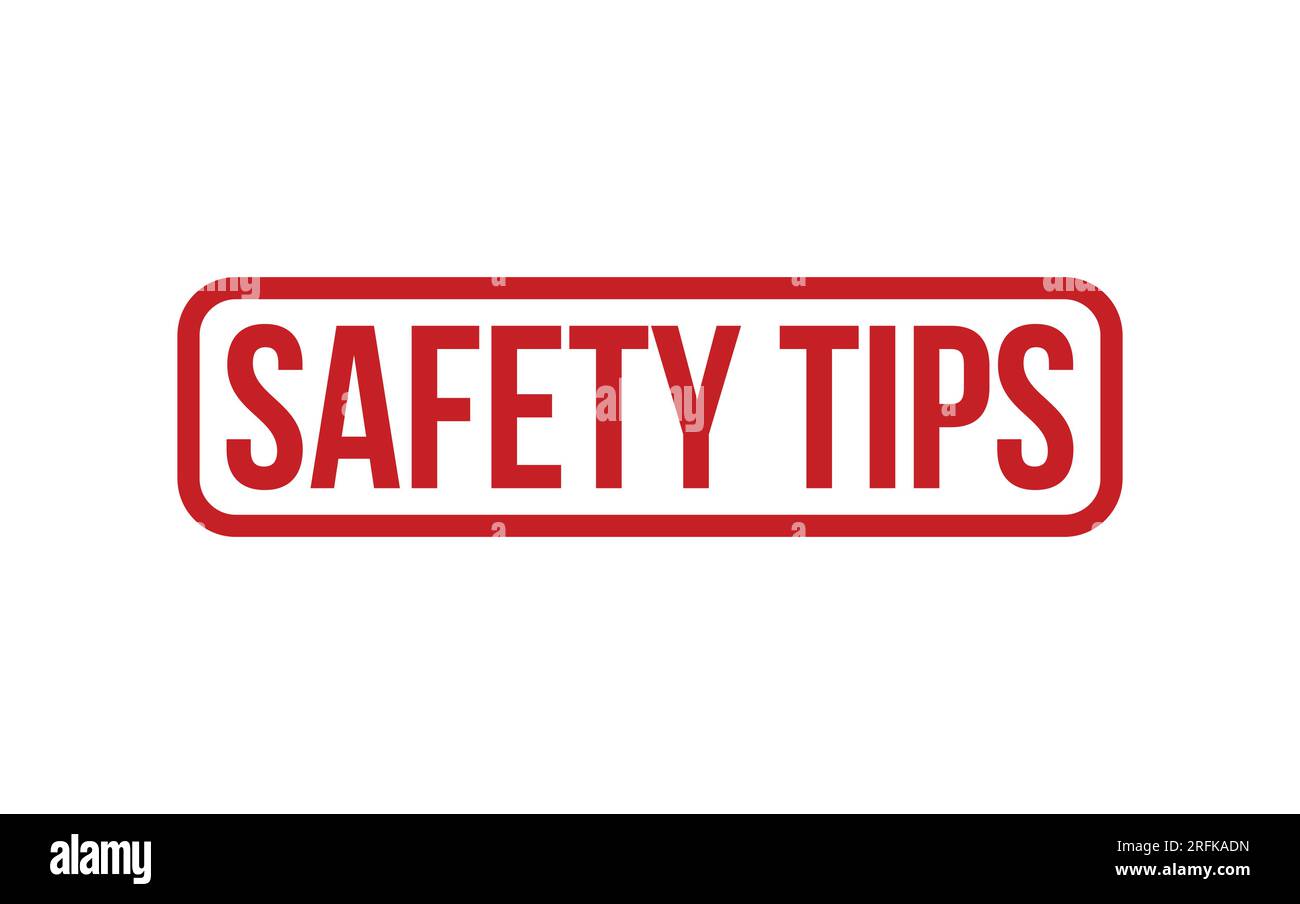 Red Safety Tips Rubber Stamp Seal Vector Stock Vector Image & Art Alamy