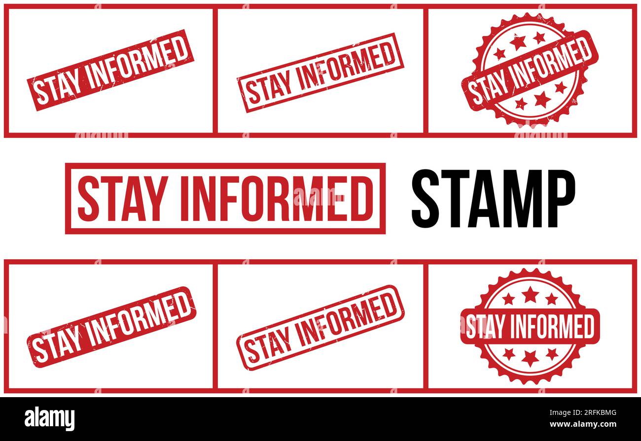 Stay Informed Rubber Stamp Set Vector Stock Vector Image & Art - Alamy