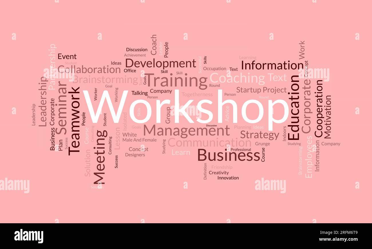 Word cloud background concept for Workshop. Business training seminar for employee brainstorming information concept. vector illustration. Stock Vector