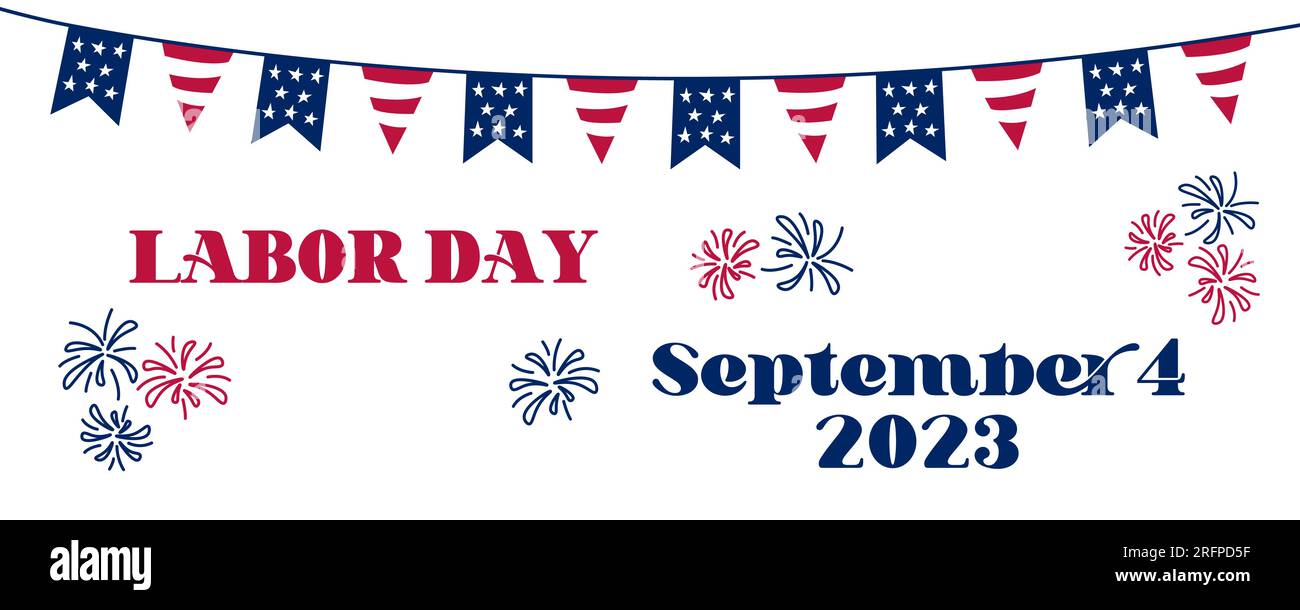 Labor Day 2023 banner. American Labor Day celebration poster. Text and