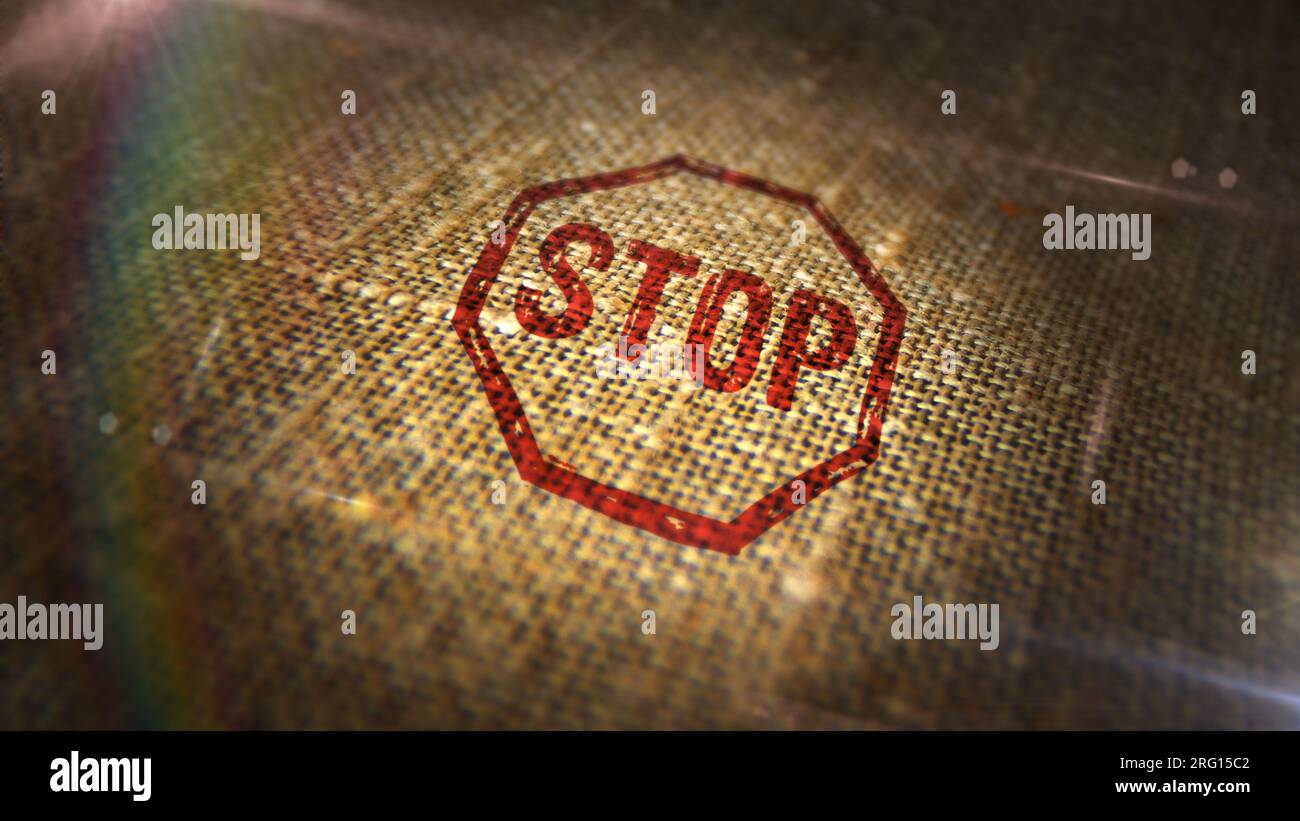 Stop stamp printed on linen sack. Blocked and ban concept. Stock Photo