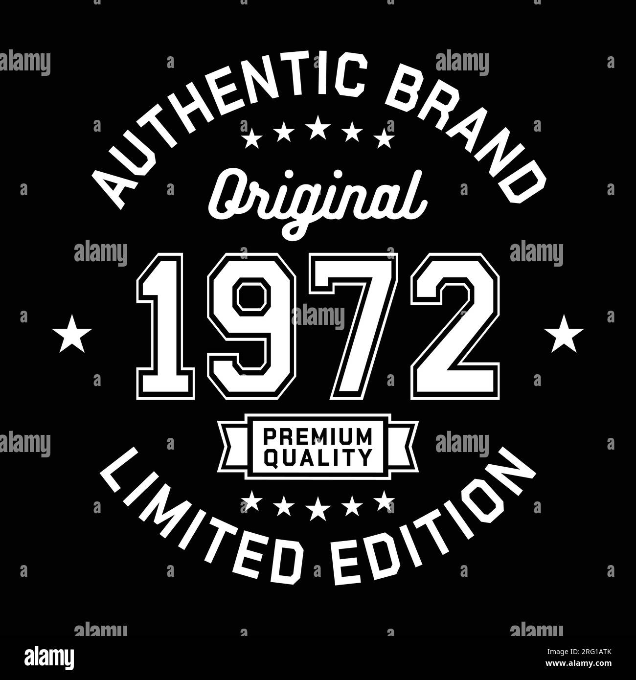 1972 Authentic brand. Apparel fashion design. Graphic design for t-shirt. Vector and illustration. Stock Vector