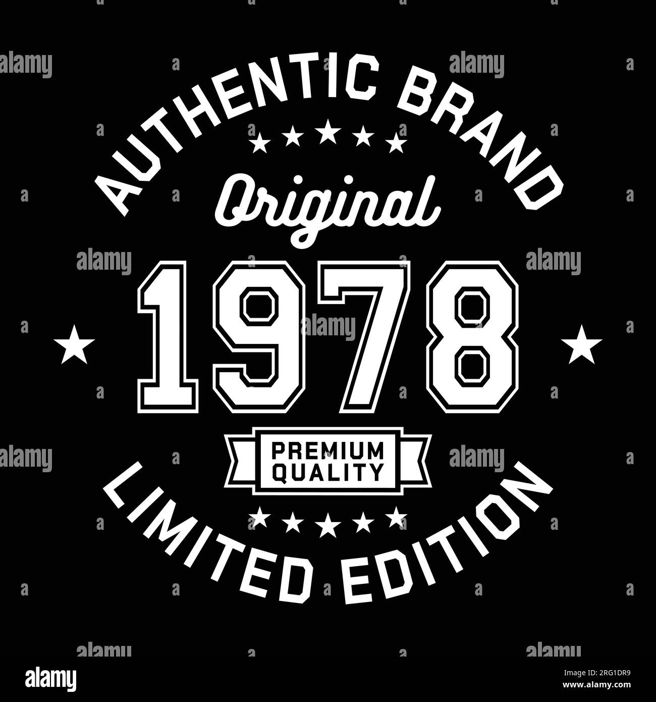 1978 Authentic brand. Apparel fashion design. Graphic design for t-shirt. Vector and illustration. Stock Vector