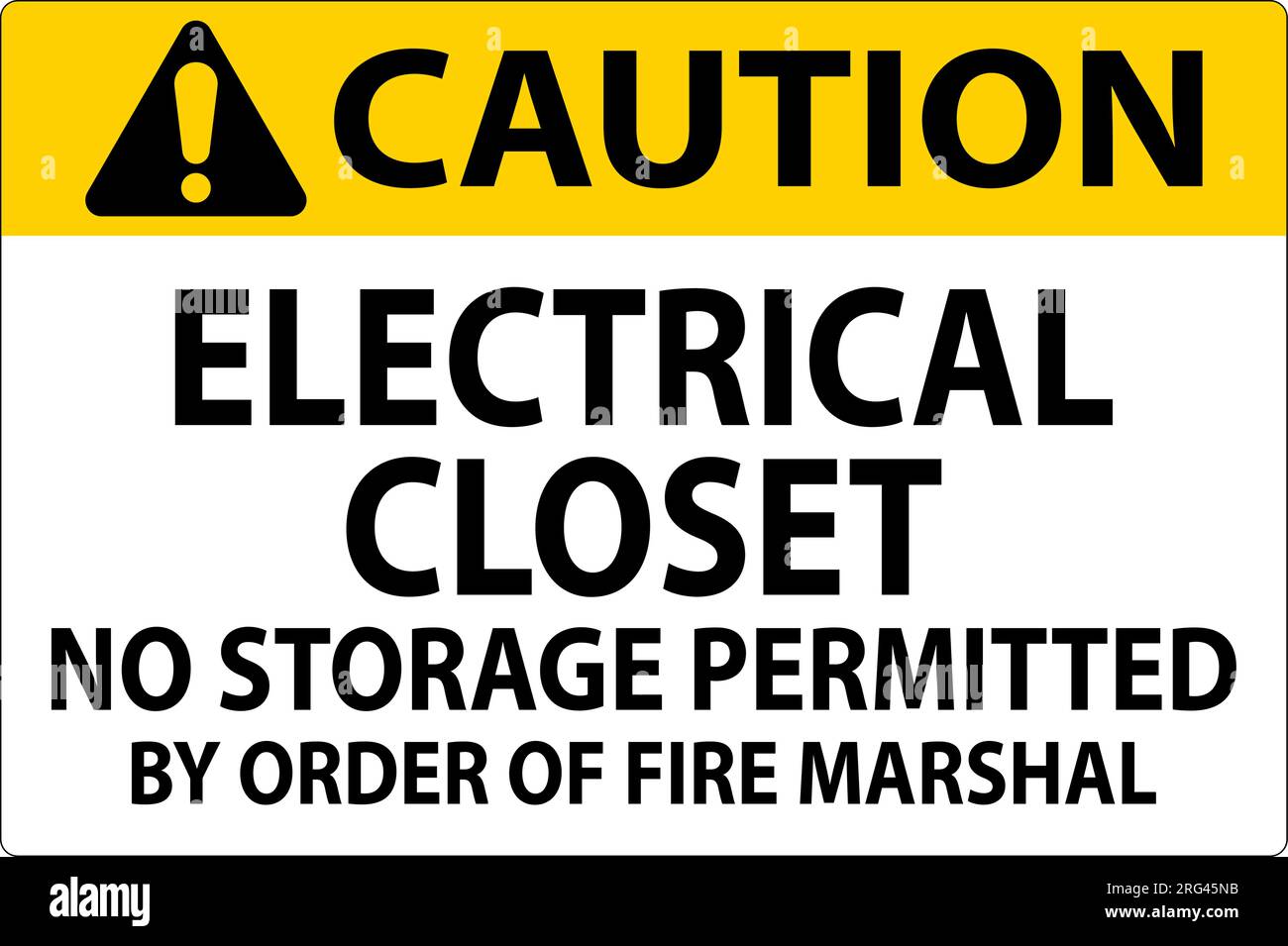 Notice Sign Electrical Closet - No Storage Permitted By Order Of Fire Marshal Stock Vector