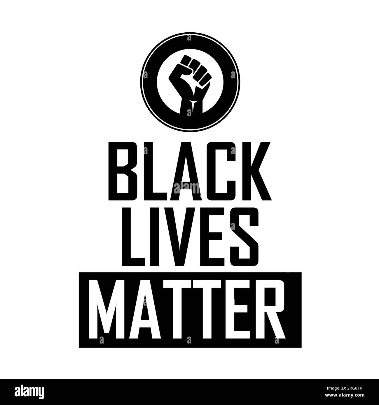 Black lives matter with rising fist on white background. Isolated illustration. Stock Photo