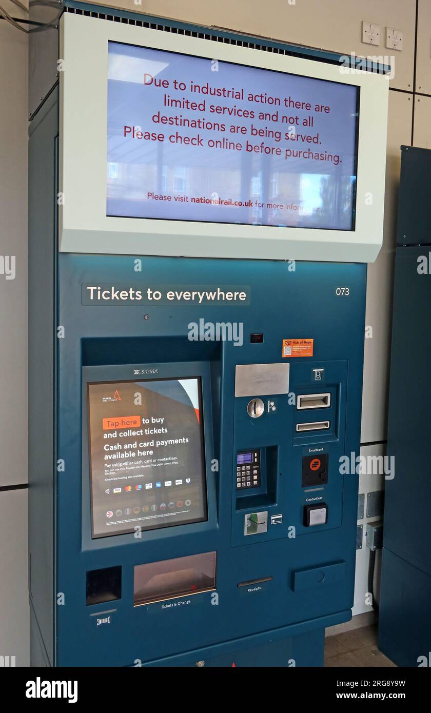 Tickets To Everywhere,self-service machine warning of strikes and limited services,due to union action, Bank Quay, railway station, Warrington,WA1 1LW Stock Photo