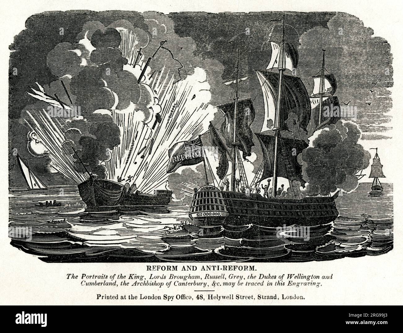 Reform Bill - Reform and Anti-Reform - depiction of a naval battle between two ships, with the Reform ship winning. 'The Portraits of the King, Lords Brougham, Russell, Grey, the Dukes of Wellington and Cumberland, the Archbishop of Canterbury, &c. may be traced in this Engraving.' Stock Photo