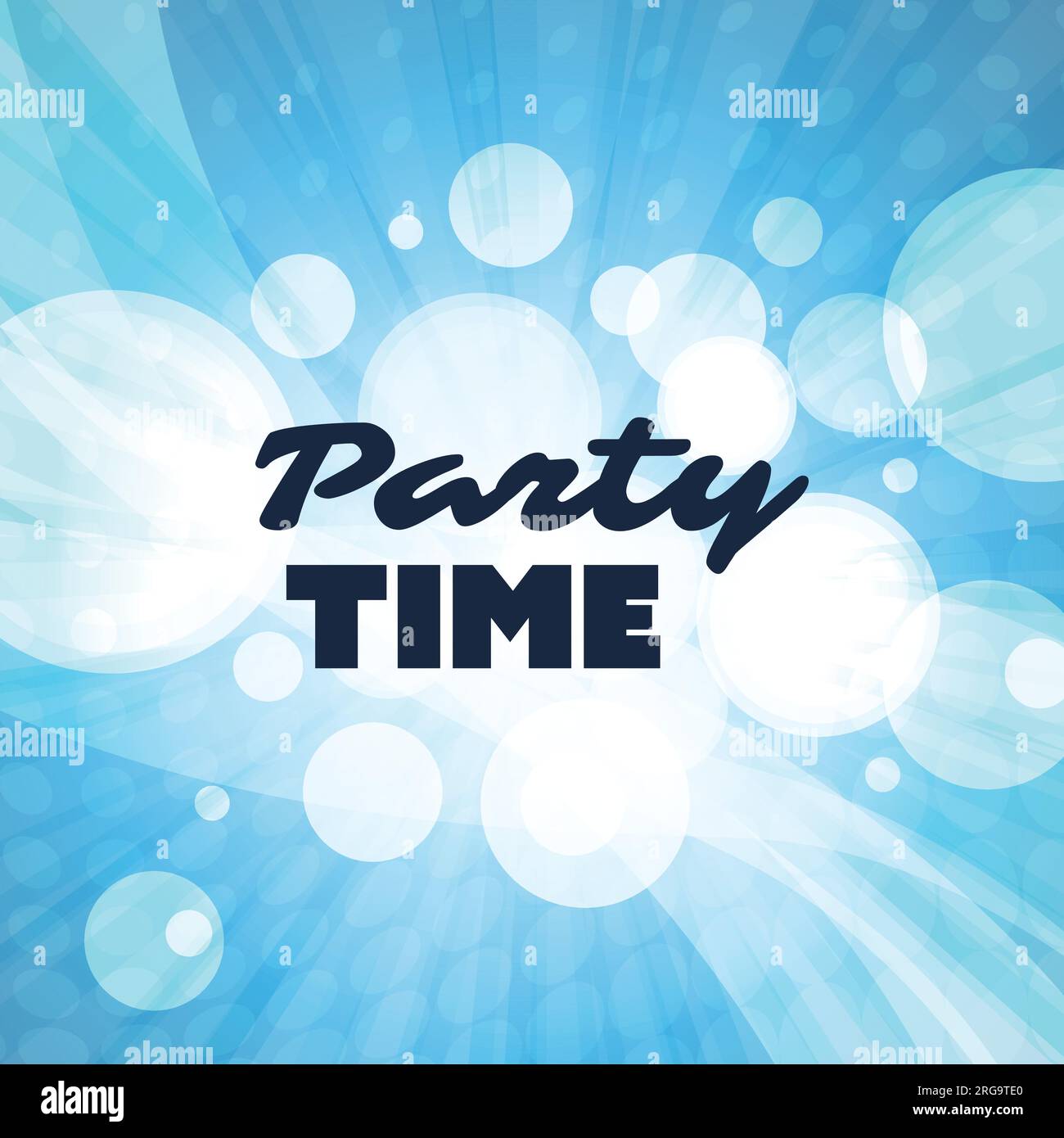 Party Time - Inspirational Quote, Slogan, Saying - Abstract Colorful ...