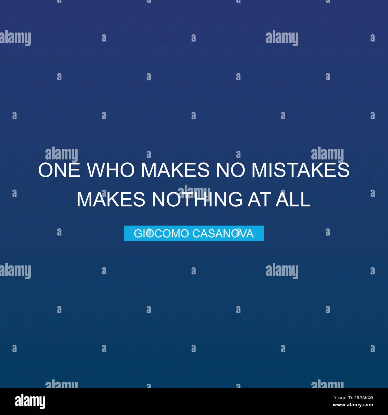 One who makes no mistakes makes nothing at all banner. Stock Vector