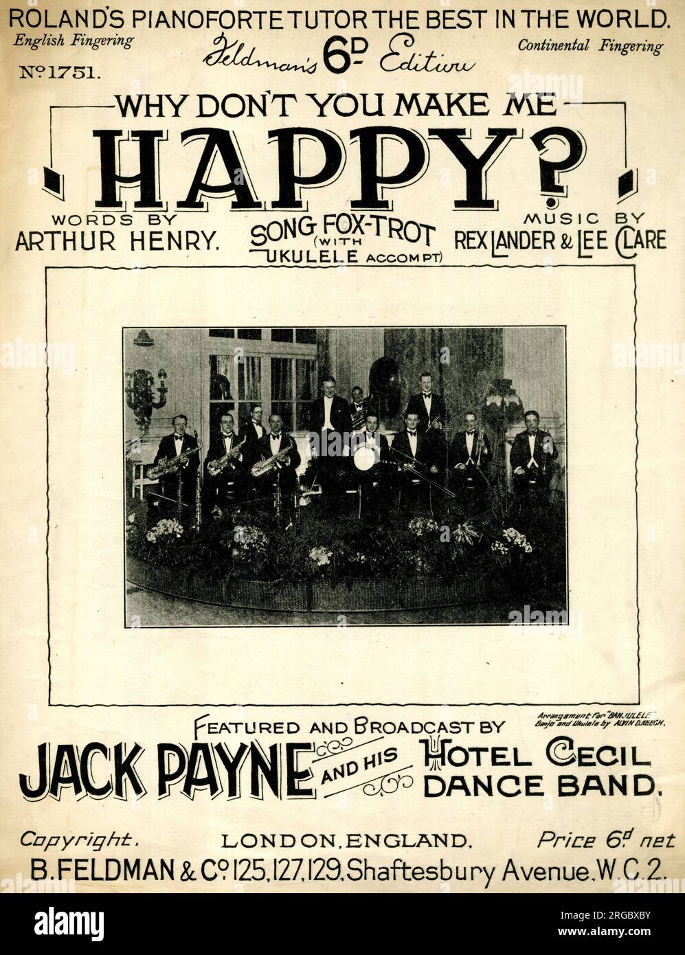 Music cover, Why Don't You Make Me Happy? words by Arthur Henry, music by Rex Lander and Lee Clare, foxtrot song broadcast by Jack Payne and his Hotel Cecil Dance Band Stock Photo