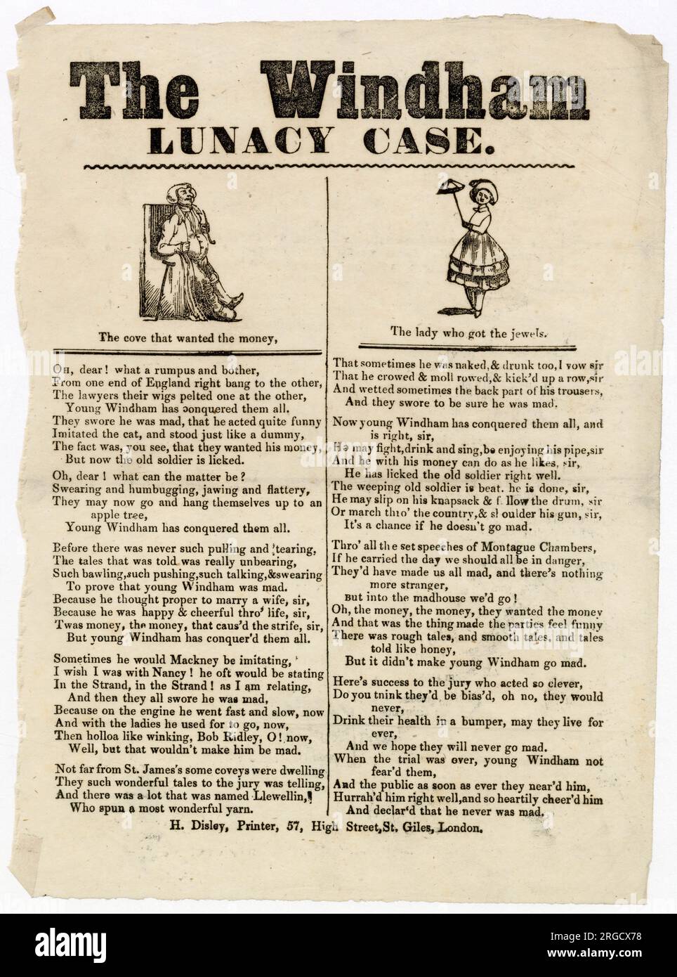 The Windham Lunacy Case. Ballad about and in support of William Frederick Windham (1840 - 1866), the heir to Felbrigg Hall in the county of Norfolk, England. In 1861–62, he was the subject of a lunacy case after he married Anne Agnes Willoughby, of whom his uncle, General Charles Ash Windham, did not approve, causing his family to claim that he was incapable of managing his affairs. Windham won the case in a ruling that characterised him as eccentric rather than a lunatic. Stock Photo